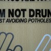 I'm Not Drunk, Just Avoiding Potholes [White]